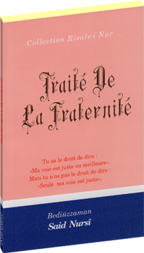 Uhuvvet Risalesi (TRAITE DE LA FRATERNITE)